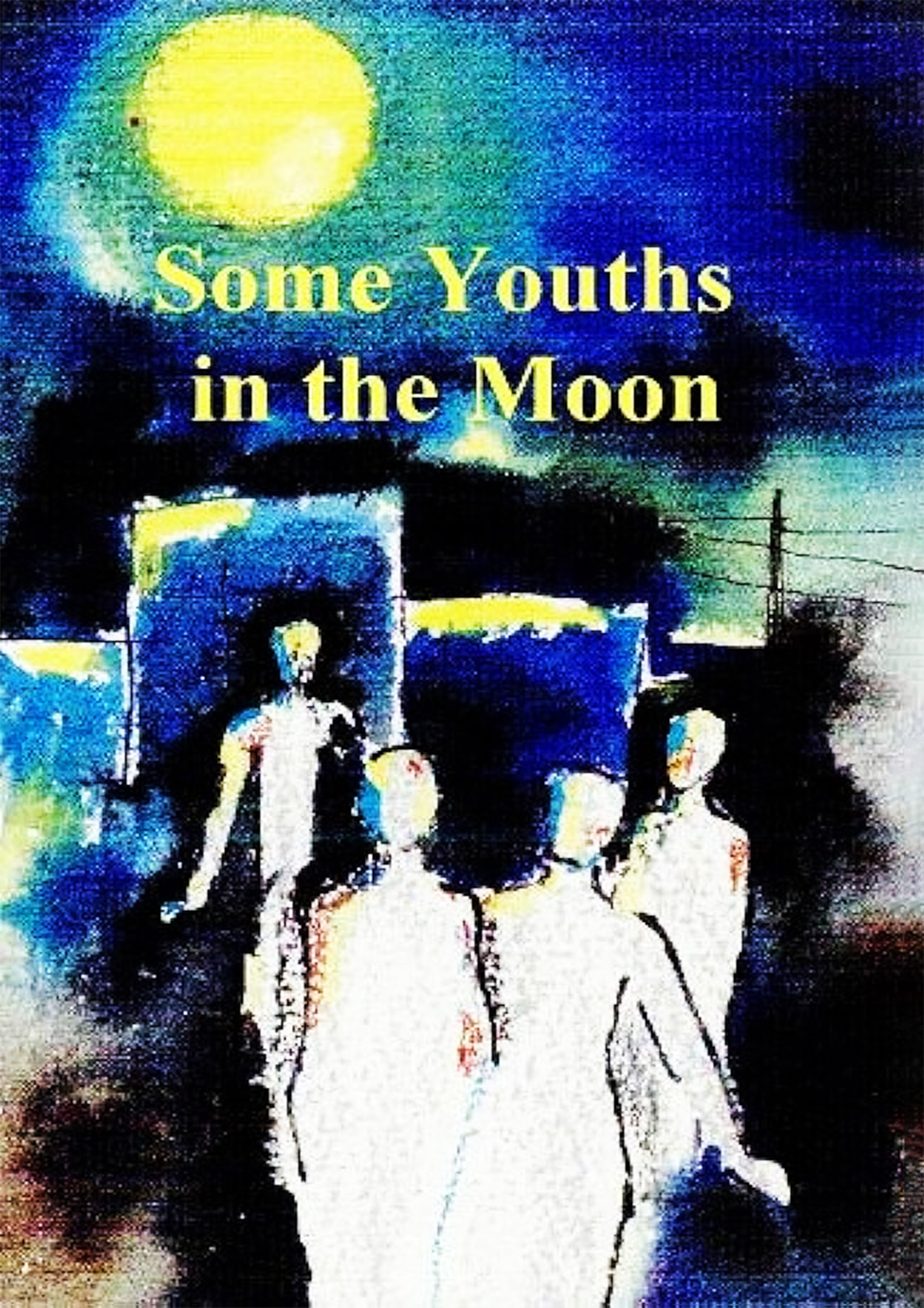 A Few Youths In The Moon