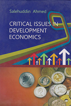 Critical Issues In Development Economics