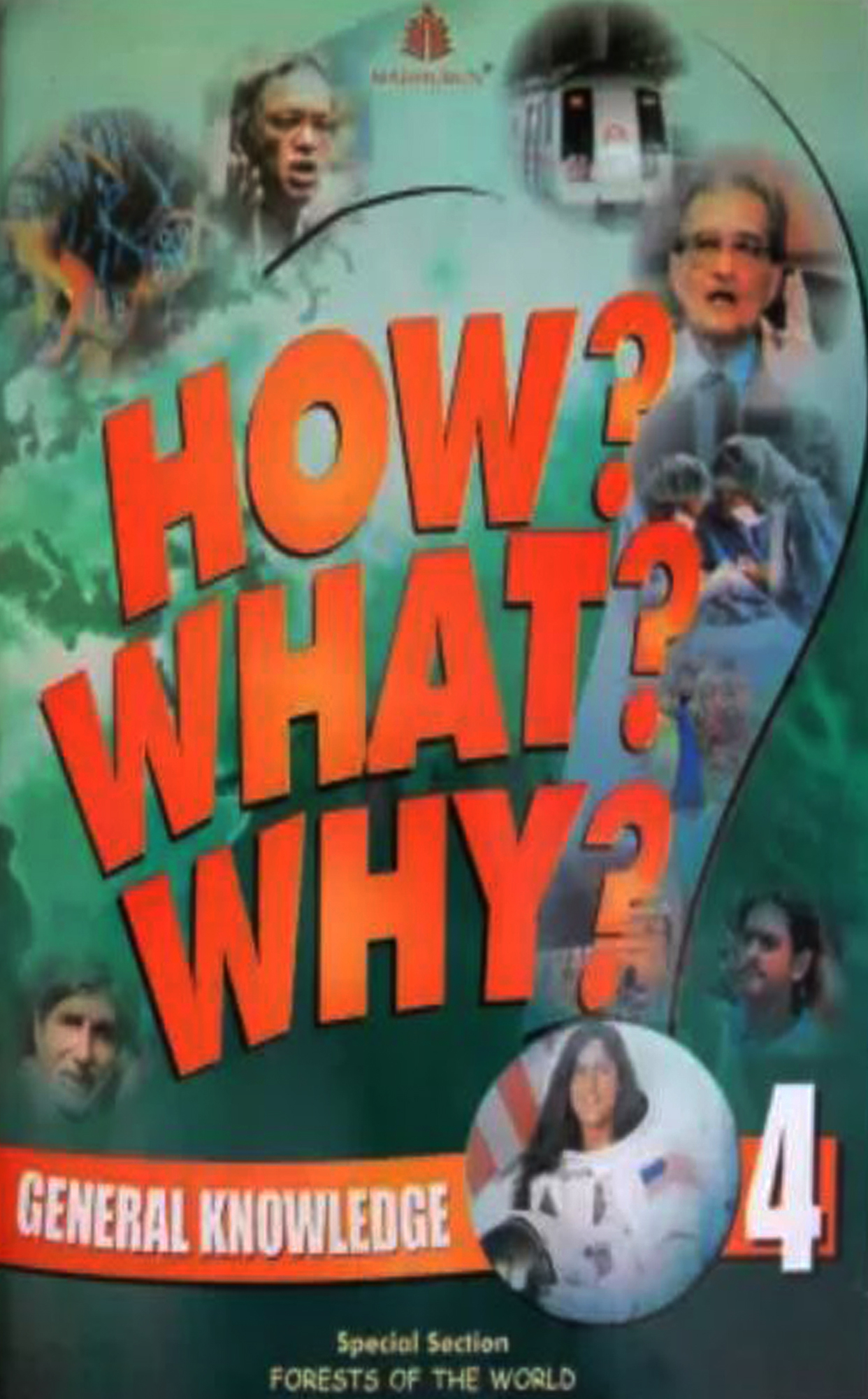General Knowledge Book-4 (How? What? Why?)