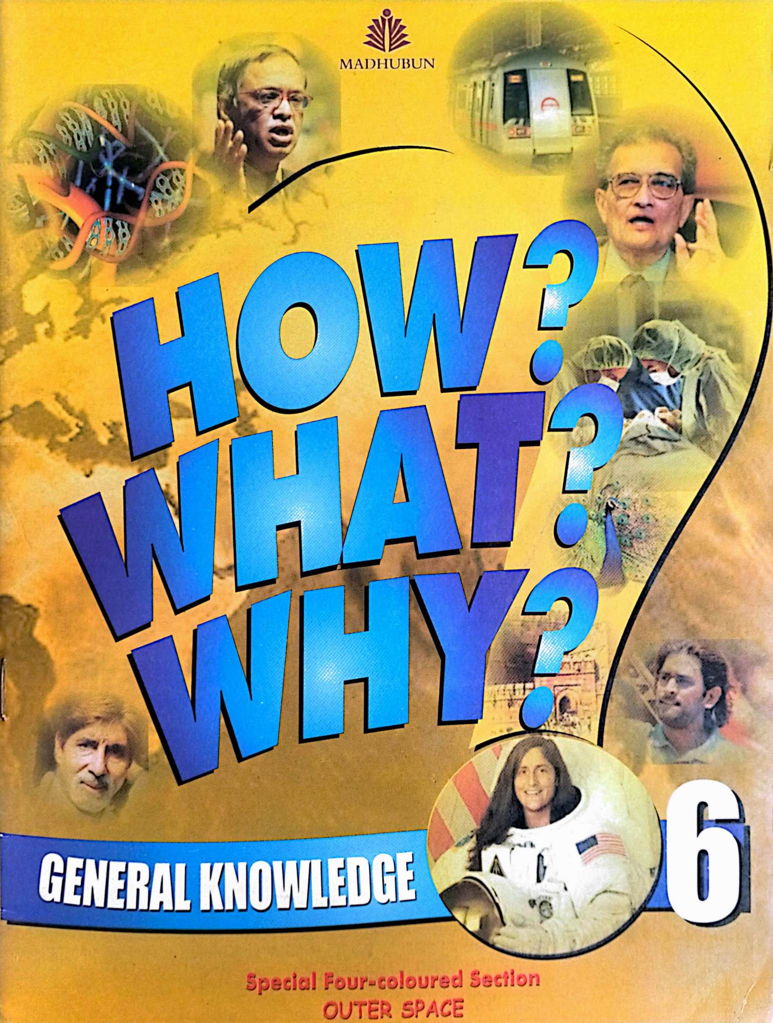 General Knowledge Book-6 (How? What? Why?)