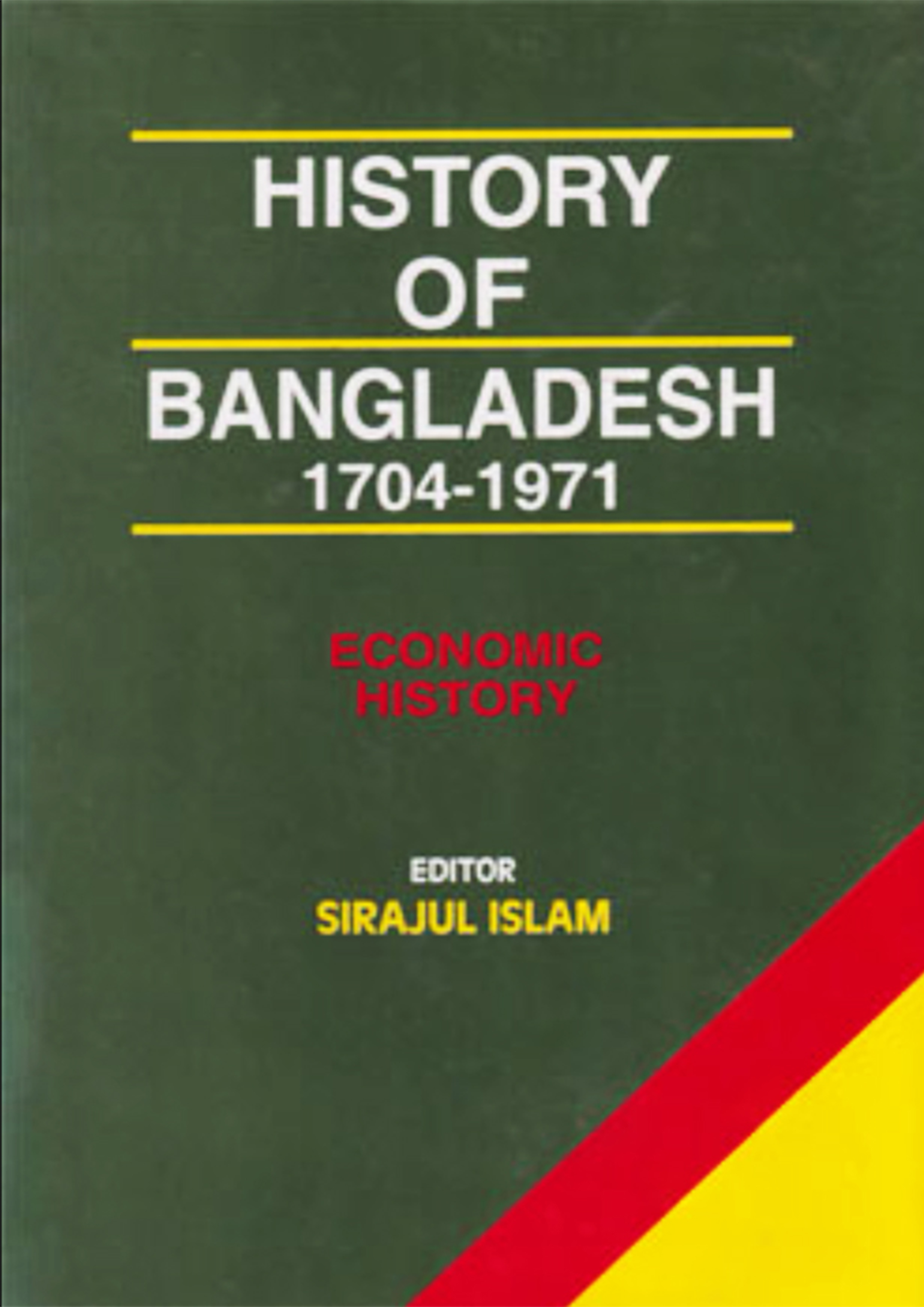 History Of Bangladesh 1704-1971 Economic History Vol-2
