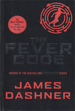 The Fever Code : জেমস ড্যাশ্নার - The Fever Code : James Dashner