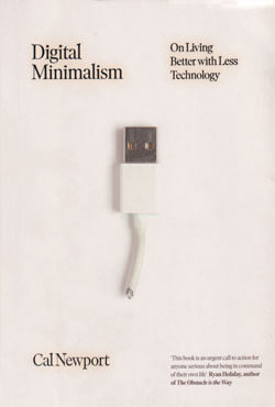 Digital Minimalism : On Living Better With Less Technology : ক্যাল ...