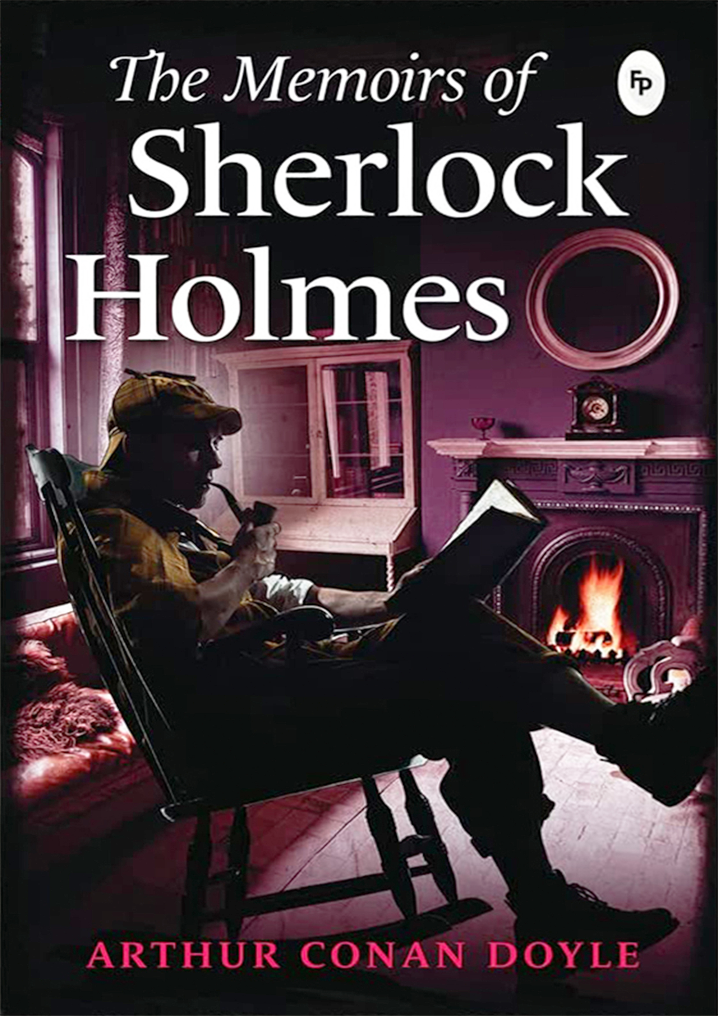 The Memoirs of Sherlock Holmes