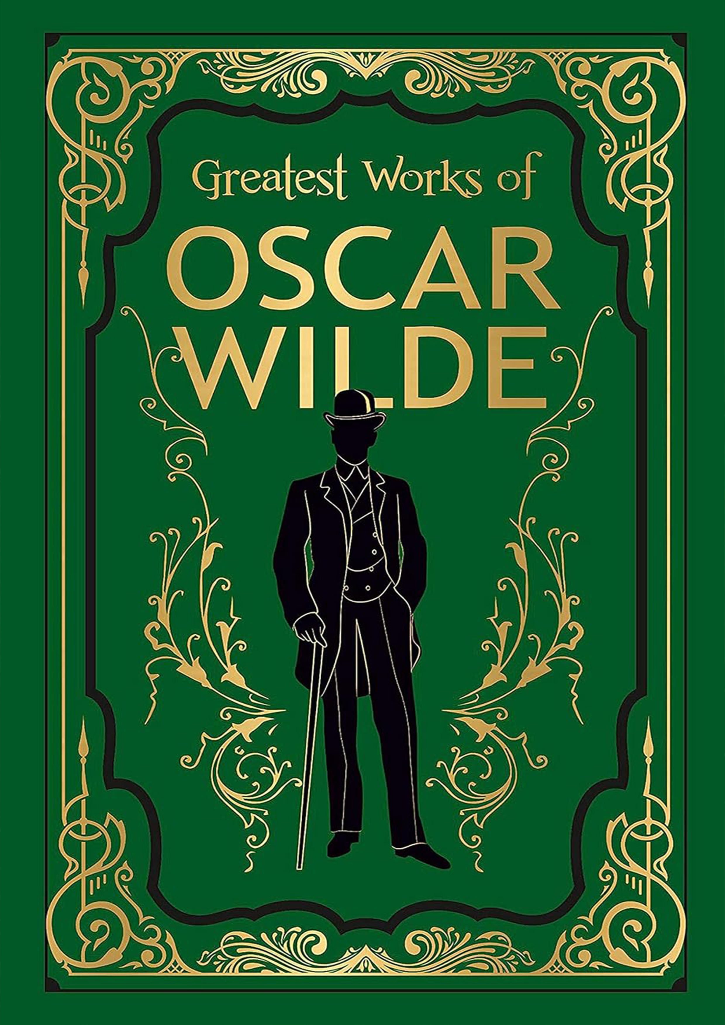 Greatest Works of Oscar Wilde (Deluxe Hardbound Edition)
