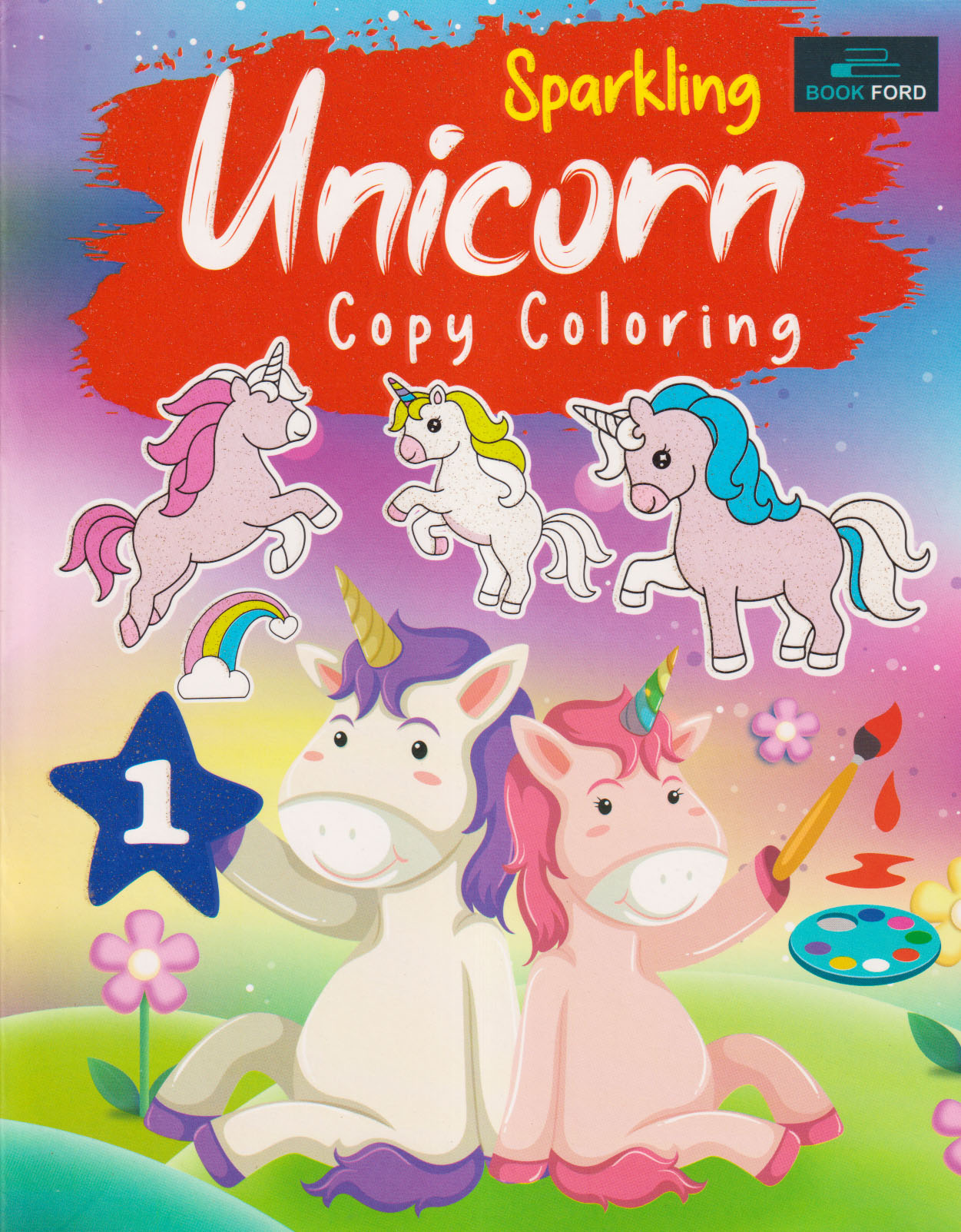Sparkling Unicorn Copy Coloring 1 : বুকফোর্ড পাবলিকেশন্স (সম্পাদক ...