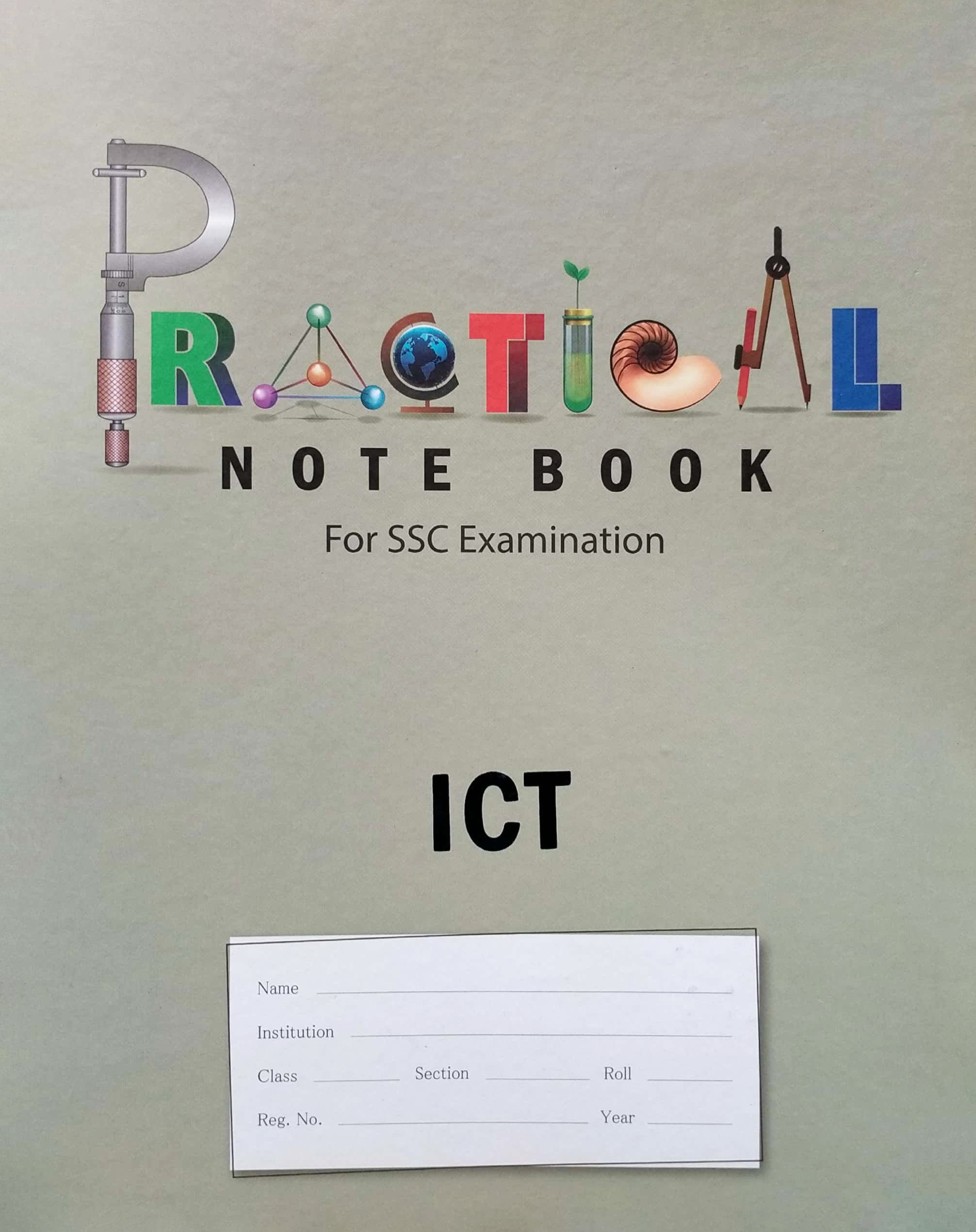 SSC Practical Note Book ICT 
