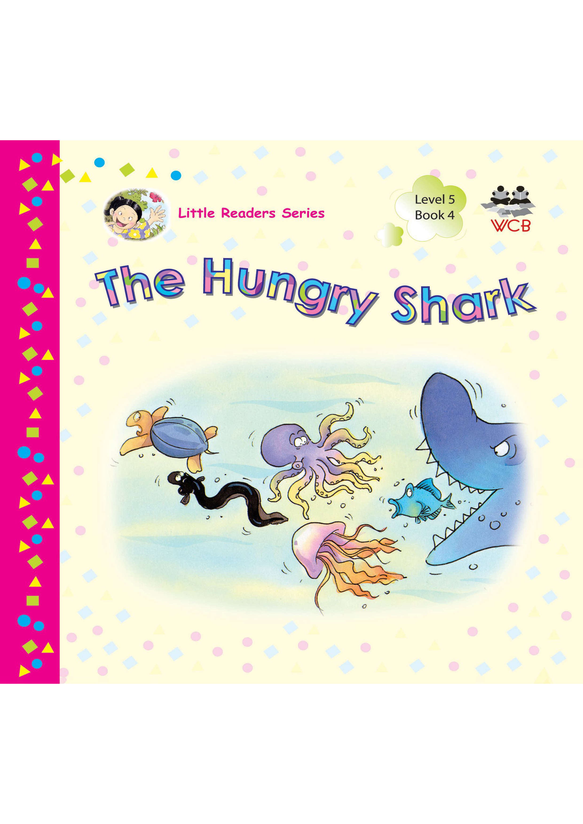 The Hungry Shark (পেপারব্যাক)