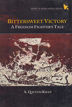 Bittersweet Vitory A Freedom Fighter's Tale (হার্ডকভার)