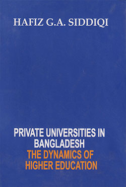 Private Universities in Bangladesh The Dynamics of Higher Education (হার্ডকাভার)