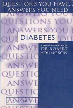 Diabetes : Questions You Have… Answers You Need (পেপারব্যাক)