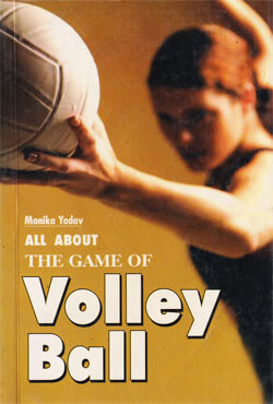 All About The Game Of Volley Ball (পেপারব্যাক)