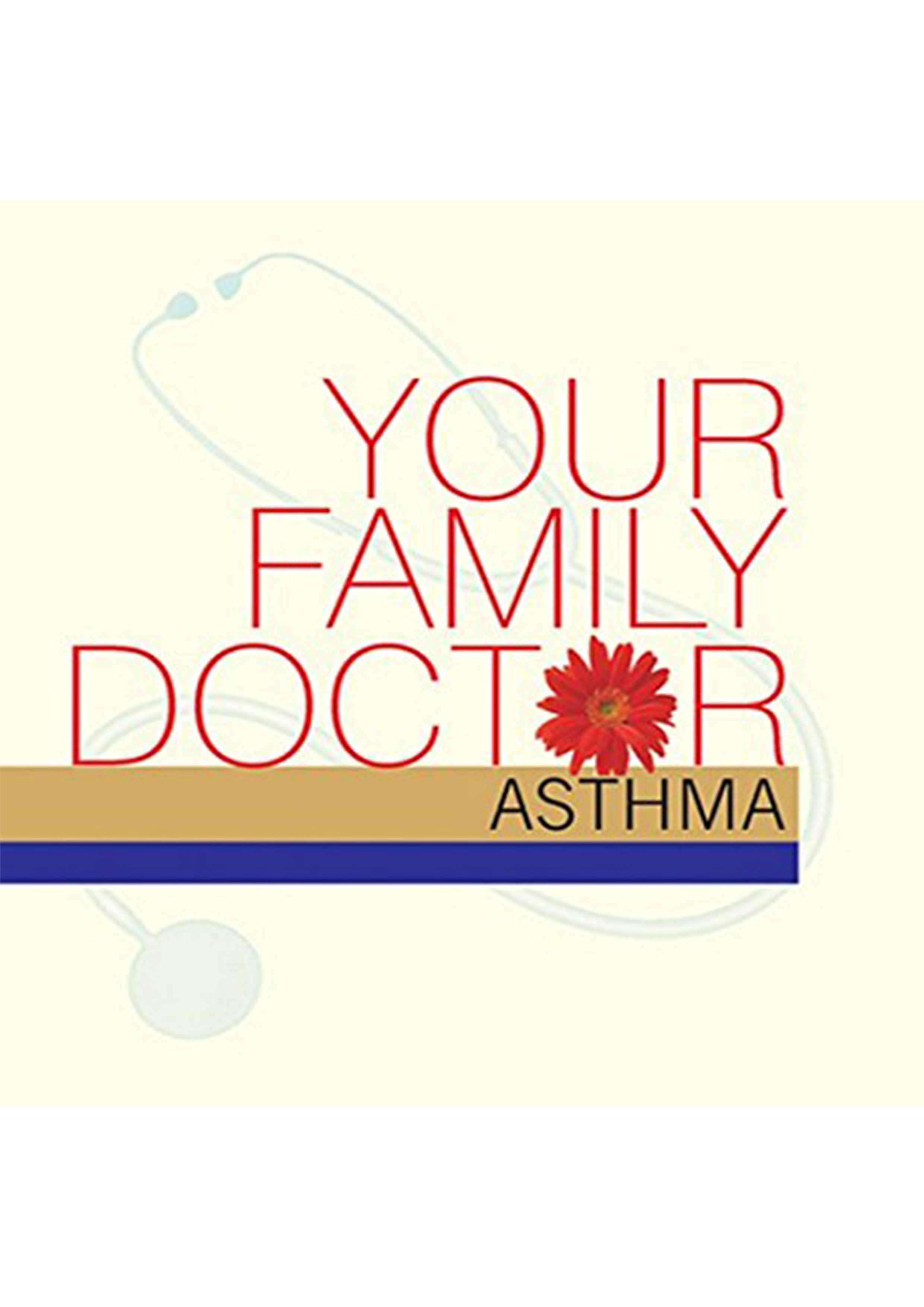 Your Family Doctor - Asthma (পেপারব্যাক)