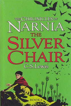 The Chronicles of Narnia -6 : The Silver Chair (পেপারব্যাক)