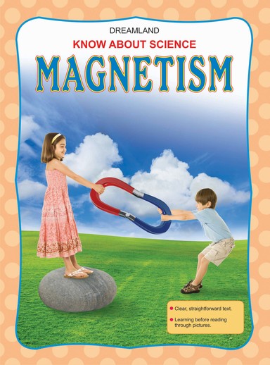 Know About Science Magnetism (পেপারব্যাক)