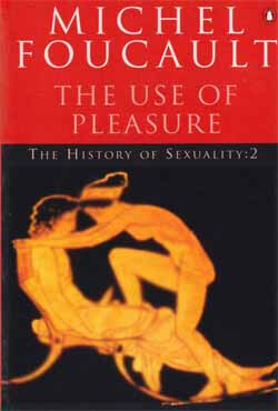 The Use of Pleasure : The History of Sexuality - Volume 2 (পেপারব্যাক)