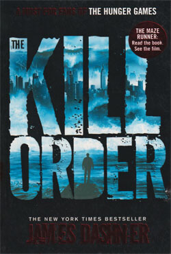 The Kill Order (পেপারব্যাক)