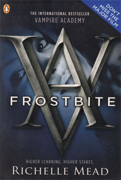 Frostbite : Vampire Academy -2 (পেপারব্যাক)