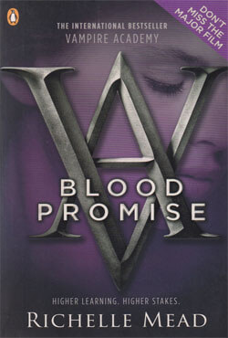Blood Promise : Vampire Academy -4 (পেপারব্যাক)