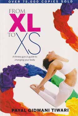 From XL to XS : A Fitness Gurus Guide to Changing Your Body (পেপারব্যাক)