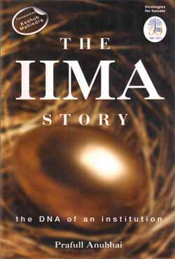 The Iima Story : The DNA of an Institution (হার্ডকভার)