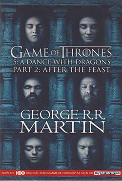Game Of Thrones : A Dance With Dragons PART 2 : AFTER THE FEAST (পেপারব্যাক)