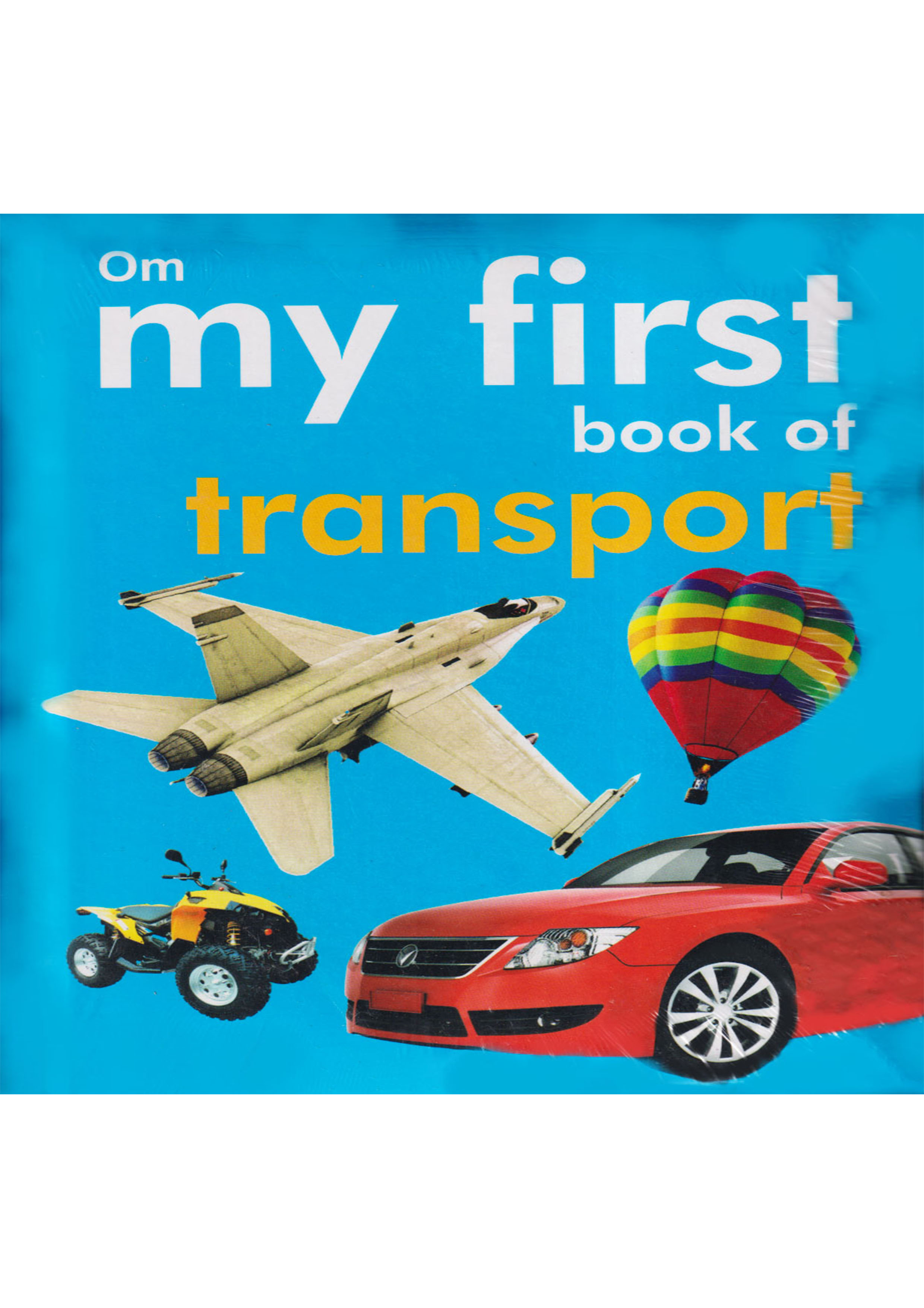 My First Book Of Transport (হার্ডকভার)