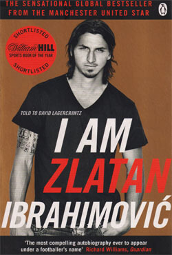 I Am Zlatan Ibrahimovic (পেপারব্যাক)