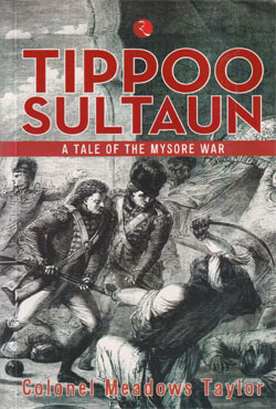 Tippoo Sultan : The Tale Of the Mysore War (পেপারব্যাক)