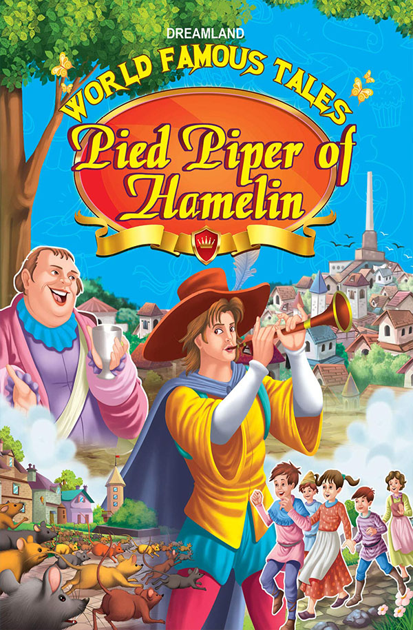 DREAMLAND World Famous Tales: The Pied Piper Of Hamelin (পেপারব্যাক)