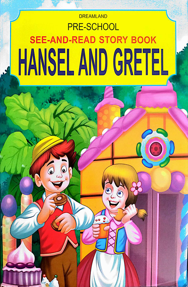 DREAMLAND Pre-school See-and-Read story book Hansel and Gretel (পেপারব্যাক)