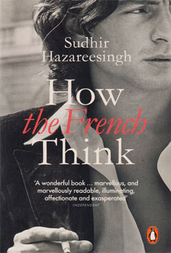 How the French Think : An Affectionate Portrait Of An Intellectual People (পেপারব্যাক)