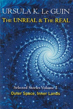 The Unreal & the Real- Selected Stories Volume-2 (Outer Space Inner Lands) (পেপারব্যাক)