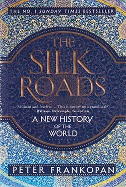 The Silk Roads: A New History of the World (পেপারব্যাক)
