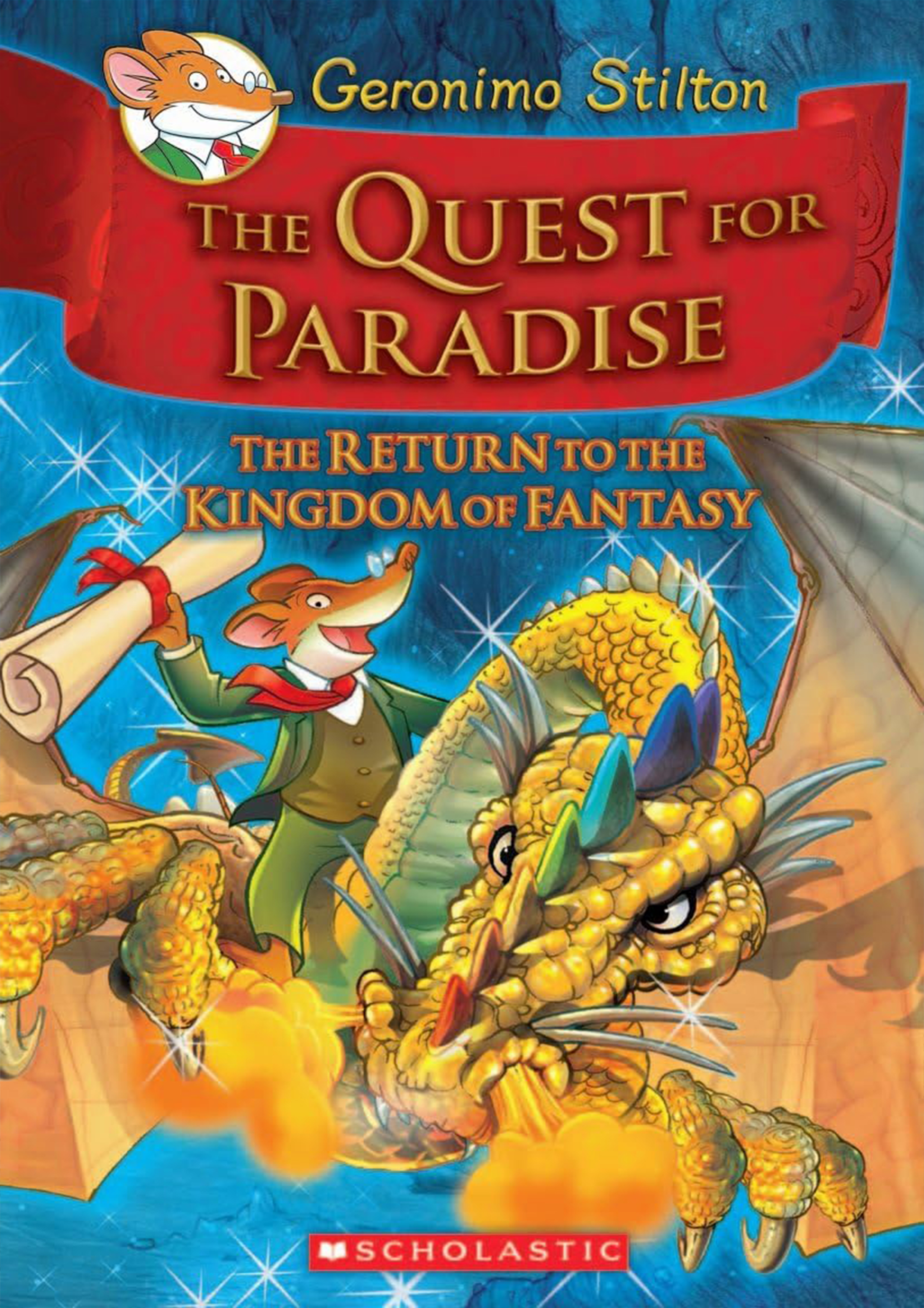 Geronimo Stilton: The Quest For Paradise (The Return To The Kingdom of Fantasy) (হার্ডকভার)