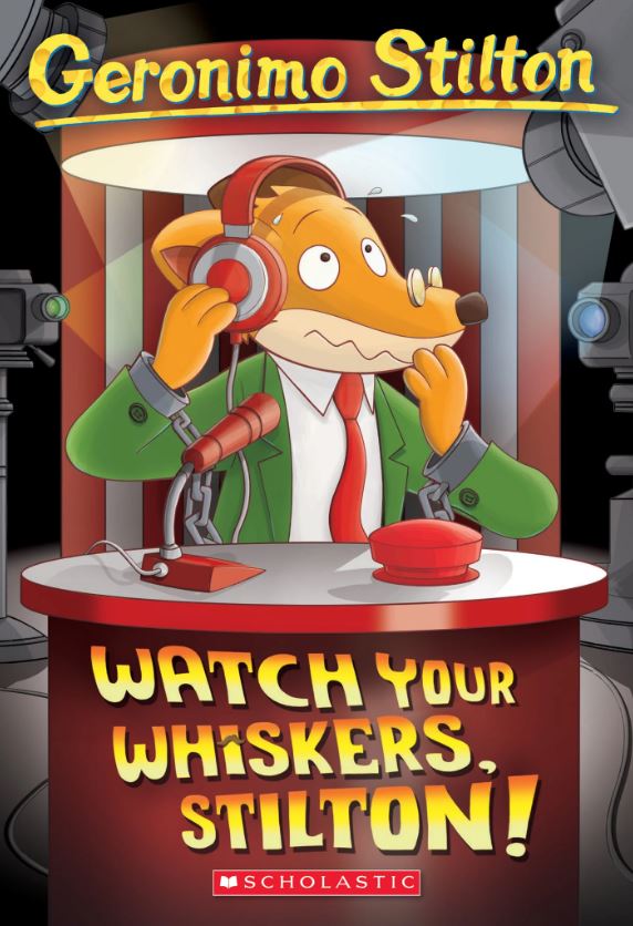 Geronimo Stilton Series: Watch Your Whiskers, Stilton! 17 (পেপারব্যাক)