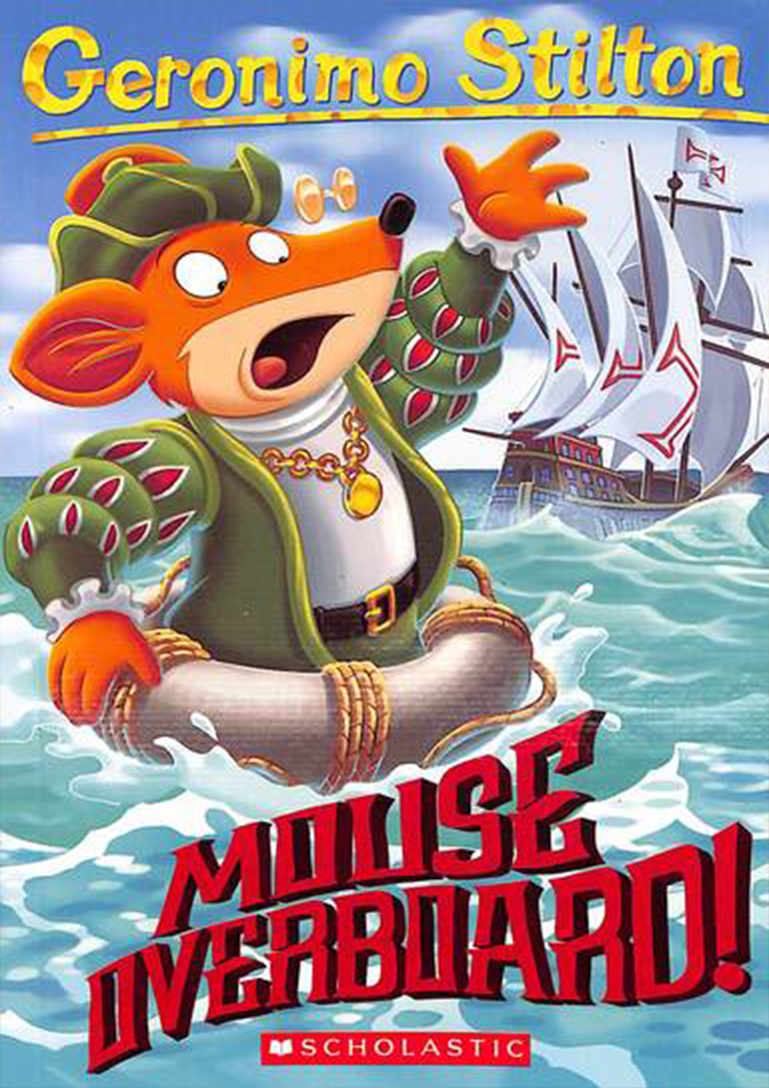 Geronimo Stilton Series: Mouse Overboard! 62 (পেপারব্যাক)