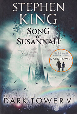 The Dark Tower VI : Song of Susannah (পেপারব্যাক)