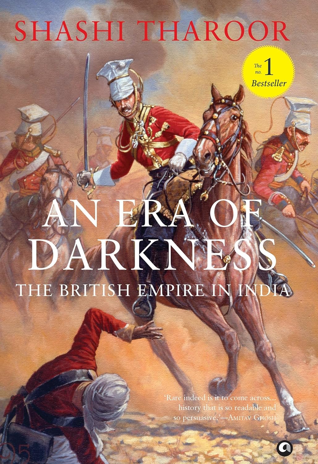 An Era of Darkness : The British Empire in India (হার্ডকভার)
