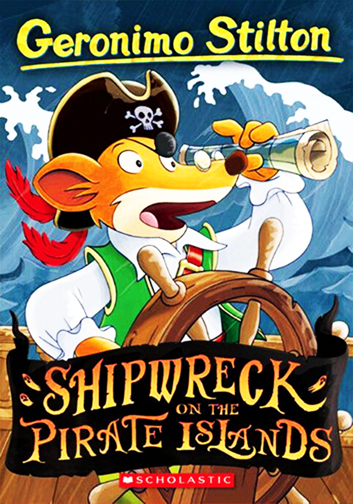 Shipwreck on the Pirate Islands: 18 (Geronimo Stilton) (পেপারব্যাক)