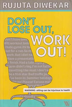 Dont Lose out, Work out!  (পেপারব্যাক)