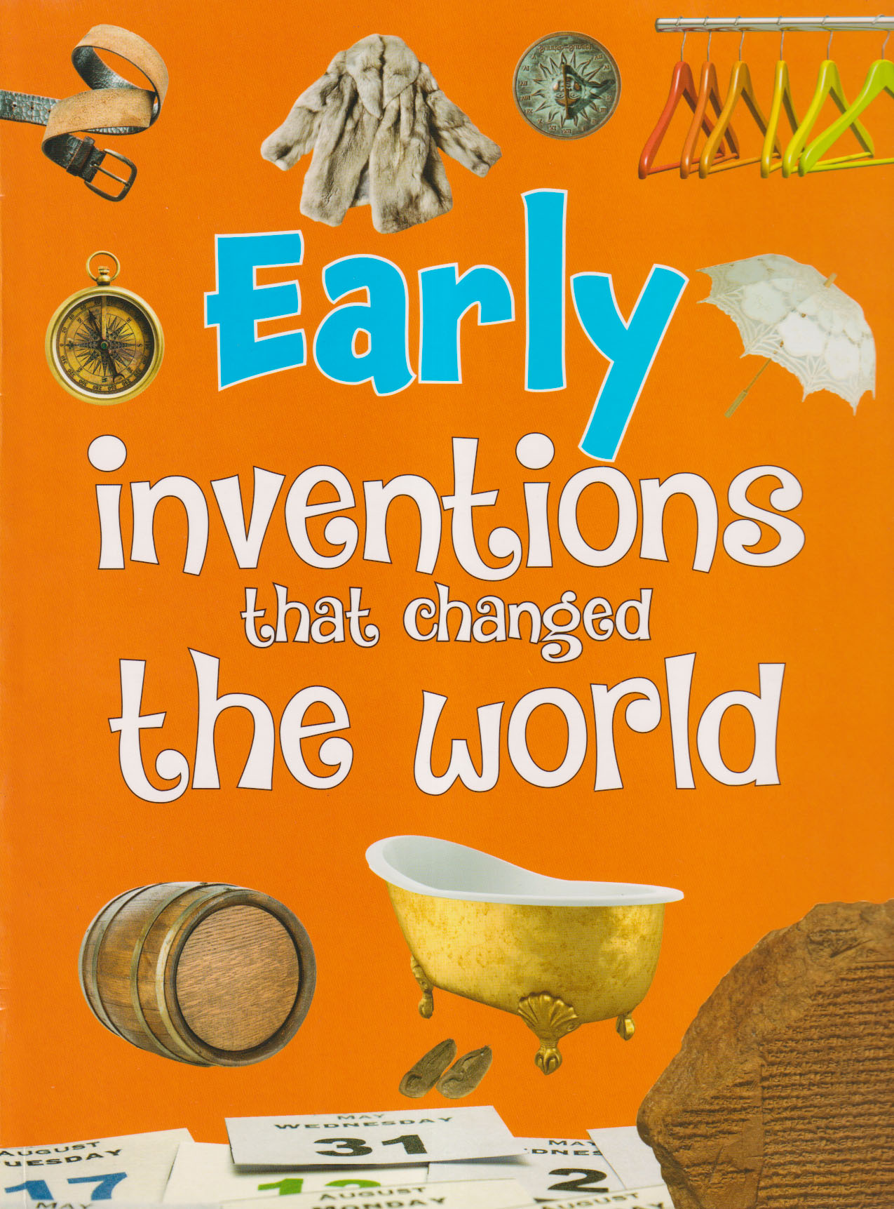 Early Inventions That Changed the World (পেপারব্যাক)