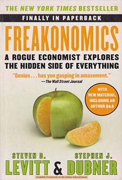 Freakonomics: A Rogue Economist Explores the Hidden Side of Everything (পেপারব্যাক)