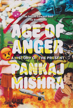 Age Of Anger : A History of the Present (হার্ডকভার)