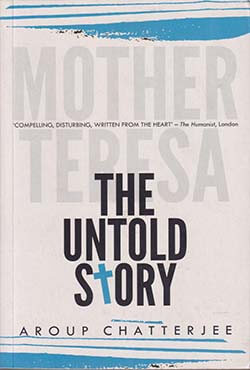 Mother Teresa: The Untold Story (পেপারব্যাক)