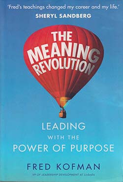 The Meaning Revolution - Leading With the Power of Purpose (পেপারব্যাক)