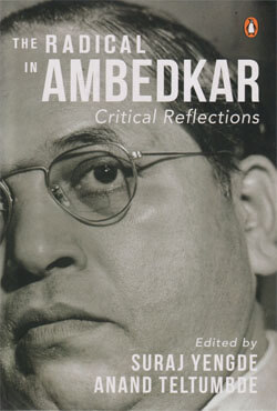 The Radical in Ambedkar : Critical Reflections (হার্ডকভার)