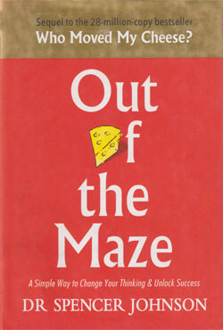 Out of the Maze : A Simple Way to Change Your Thinking and Unlock Success (হার্ডকভার)
