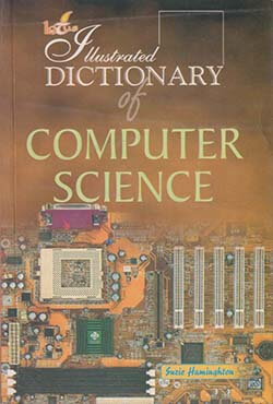 Illustrated Dictionary of Computer Science (পেপারব্যাক)