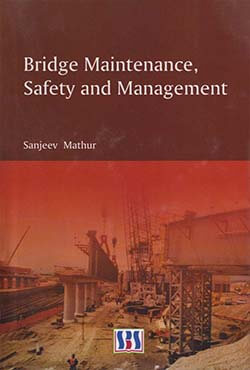 Bridge Maintenance, Safety And Management (হার্ডকভার)
